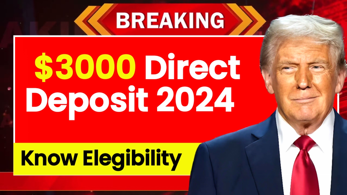 3000 Direct Deposit 2024 For Social Security, SSI, SSDI, Check Eligibility & Payment Dates