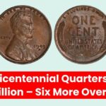 Rare Bicentennial Quarters Worth $10 Million